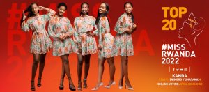 #Miss Rwanda 2022: Amatora yatangiye k'ubakobwa 20 bari mu mwiherero{AMAFOTO}
