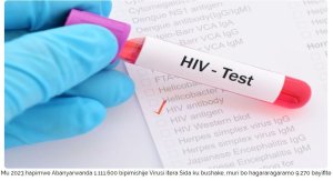 Mu mwaka umwe gusa Abaturarwanda barenga 9000 basanzwemo Virusi itera SIDA 