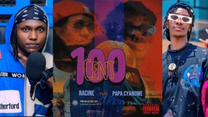 Racine na Papa Cyangwe bahuje imbaraga mu ndirimbo nshya bise igiceri cy'i 100 