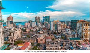 Tanzania yakumiriye abanyamahanga mu mirimo iciriritse