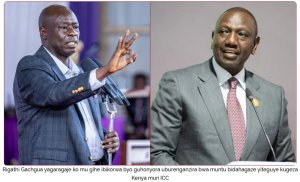 Kenya: Gachagua wahoze ari Visi Perezida arashaka gusubiza Perezida Ruto imbere ya ICC