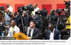 Raporo ya RSF yashyize u Rwanda ku mwanya wa nyuma mu karere