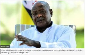 Museveni yanenze gahunda y'Amerika yo gukura Uganda mu bucuruzi bwa AGOA