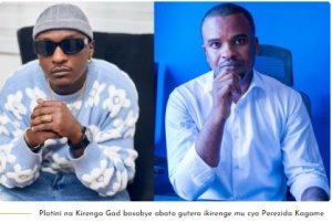 Ndashaka kuba Kagame- Platini P na Kirenga mu ndirimbo nshya- VIDEO