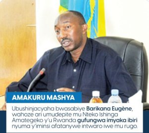 Barikana Eugène wahoze ari Umudepite yemeye icyaha asaba gufungurwa