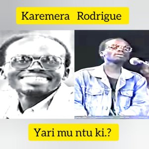 KWIBUKA 31 : Amateka y'Umuhanzi Karemera Rodrigue wishwe muri Jenoside Yakorewe Abatutsi mu 1994.